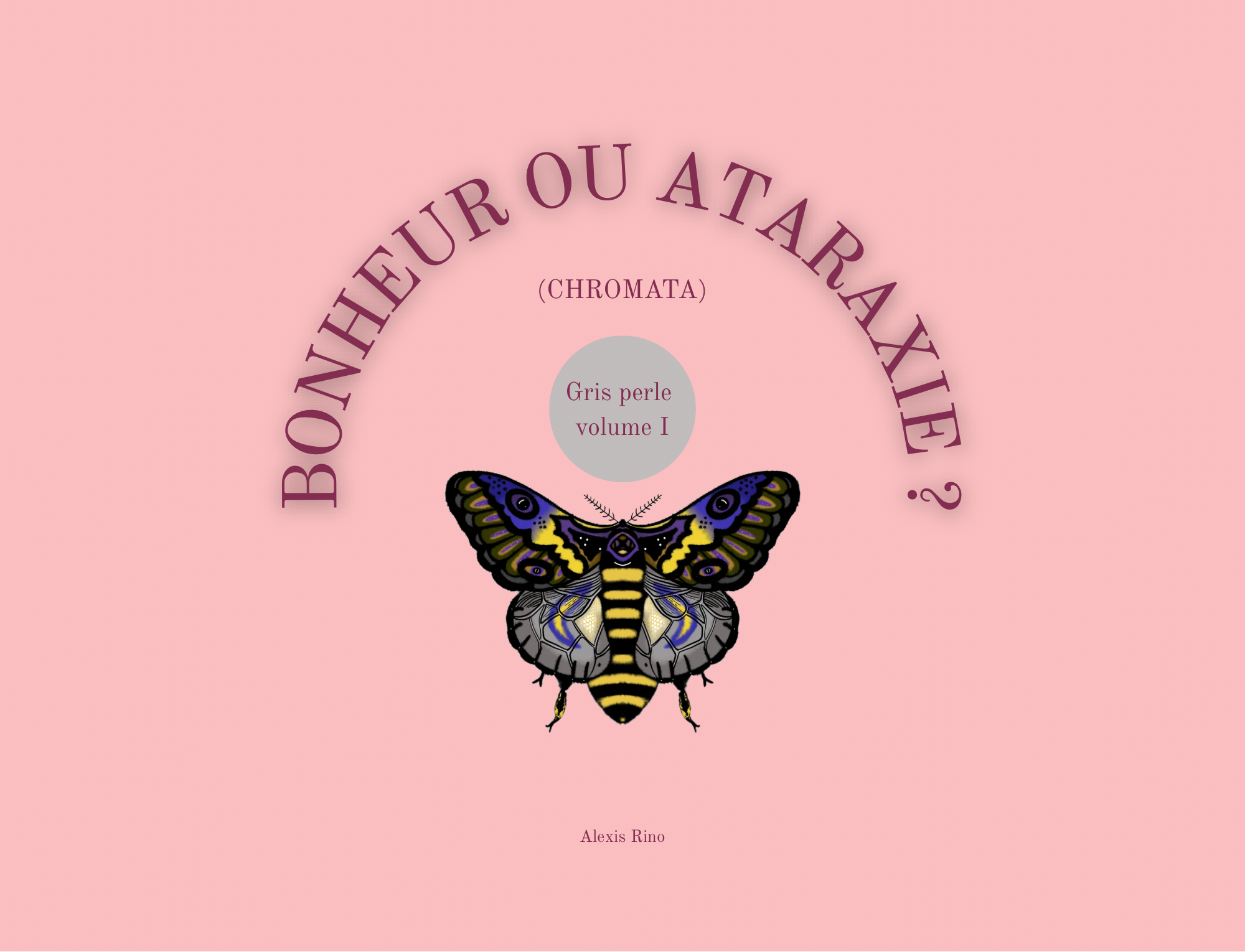 BONHEUR OU ATARAXIE ?